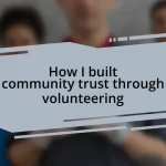 How I built community trust through volunteering
