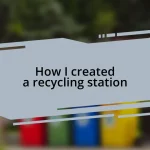 How I created a recycling station