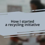 How I started a recycling initiative