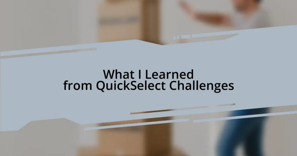 What I Learned from QuickSelect Challenges