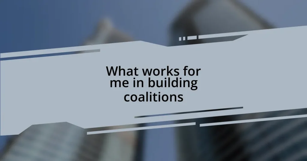What works for me in building coalitions